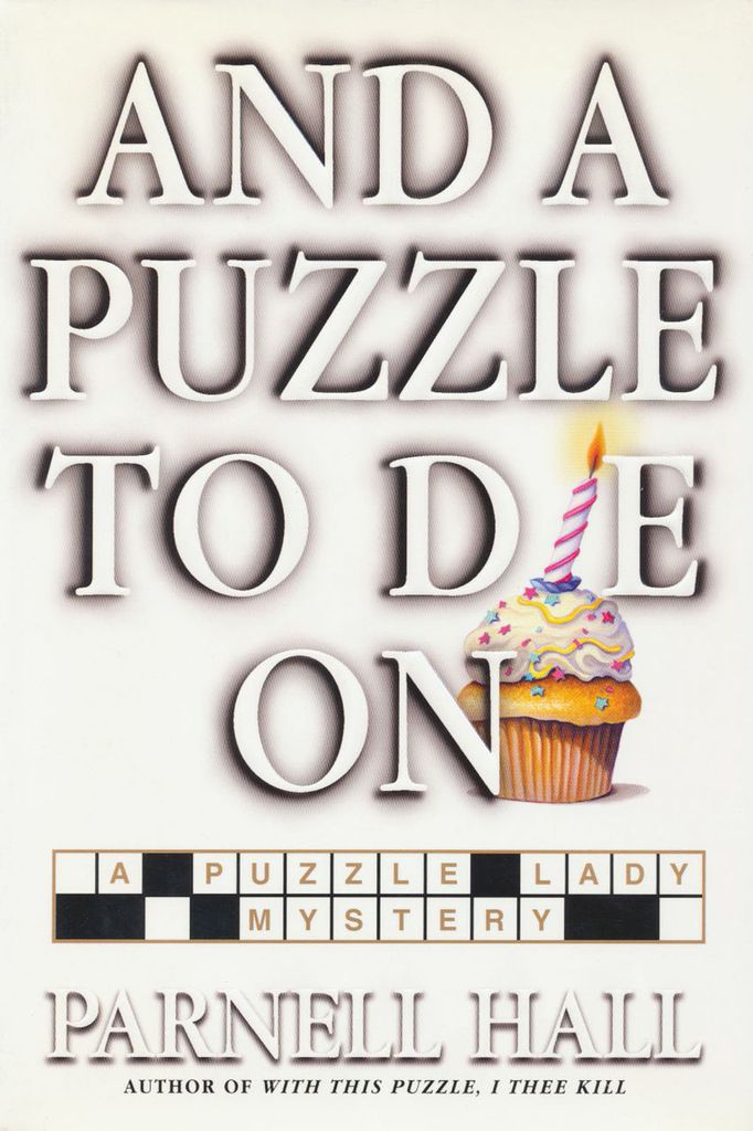 AND A PUZZLE TO DIE ON
